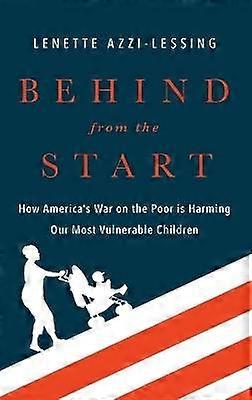 Behind from the Start