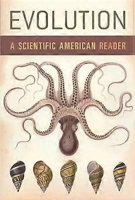 Evolution - A Scientific American Reader