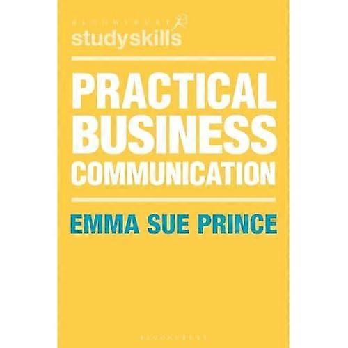 Practical Business Communication (Palgrave Study Skills)