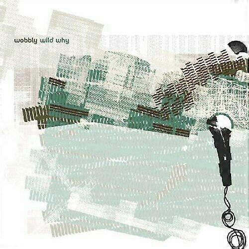 Wobbly Wild Why CD (2002)
