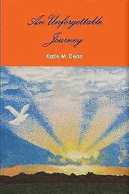 An Unforgettable Journey