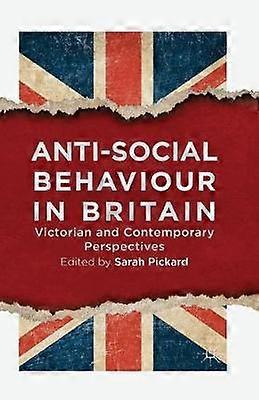 Anti-Social Behaviour in Britain