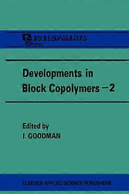Developments in Block Copolymers - 2