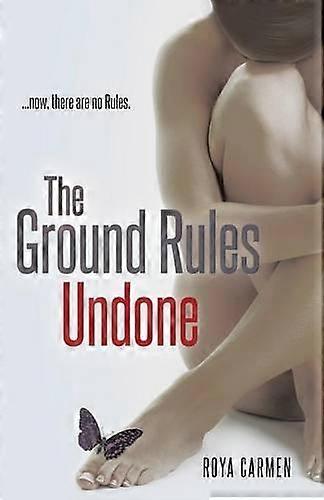 The Ground Rules by Roya Carmen Paperback