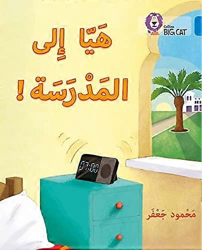 Op naar school: Niveau 4 (Collins Big Cat Arabisch Leesprogramma)