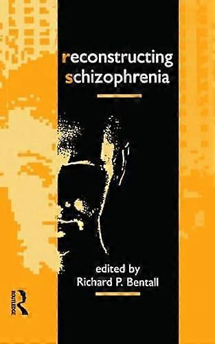 Reconstructing Schizophrenia