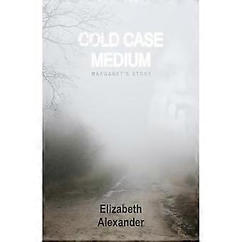Cold Case Medium: Margaret's Story