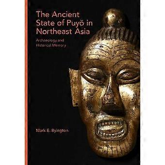 The Ancient State of Puyo in Northeast Asia