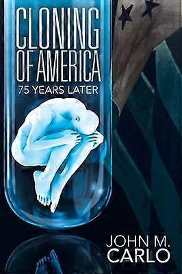 Cloning of America
