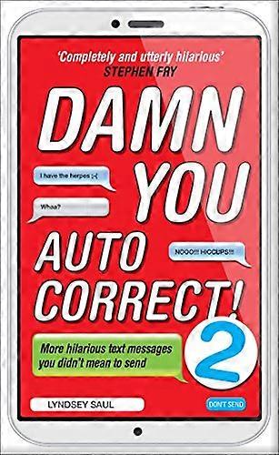 Damn You Autocorrect 2