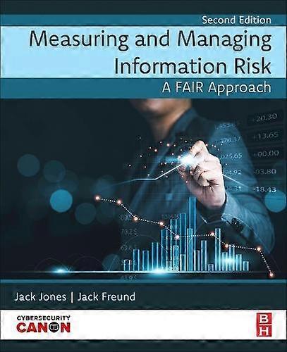 Measuring And Managing Information Risk - Jones, Jack - Knowledge management - Elsevier - Health Sciences Division - Paperback