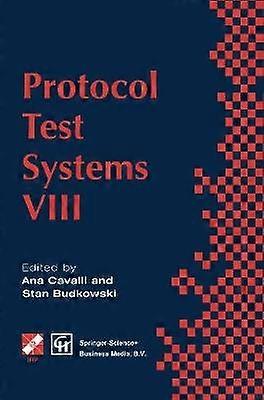 Protocol Test Systems VIII