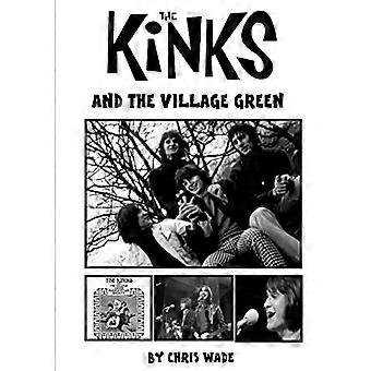 The Kinks and the Village Green