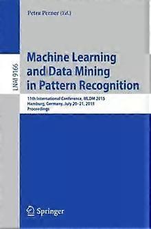Machine Learning And Data Mining In Pattern Recognition 11th International Confe - Springer Nature B.V