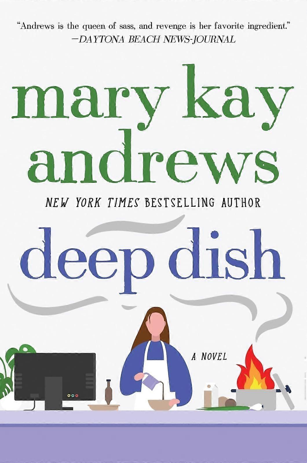 Deep dish a novel