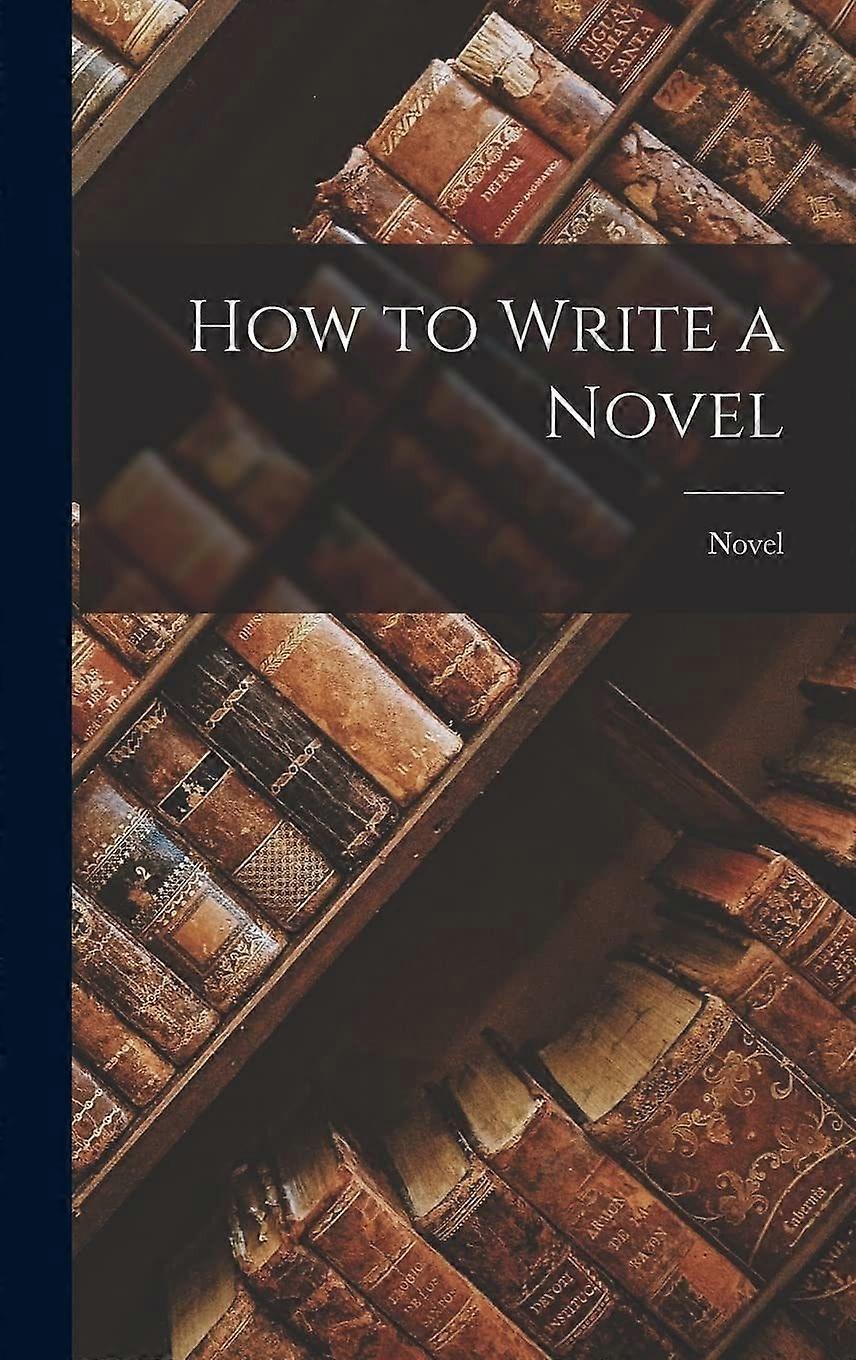 How to write a novel