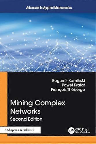 Mining Complex Networks