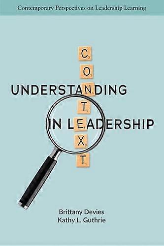 Understanding Context in Leadership
