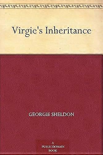Virgie's inheritance