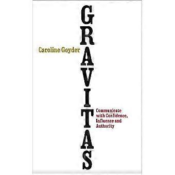 Gravitas - Caroline Goyder - Brochura - Livro em inglês - Referência