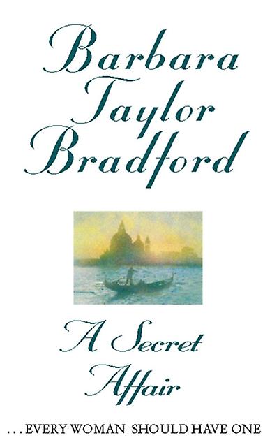 A Secret Affair by Barbara Taylor Bradford Paperback Book