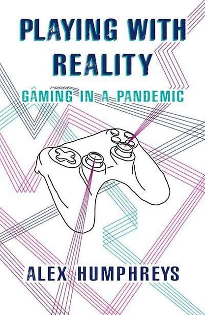 Playing With Reality by Alex Humphreys Paperback