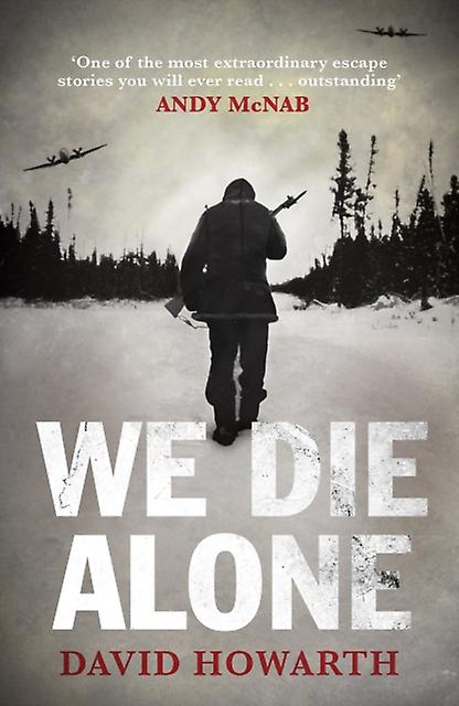 We Die Alone by David Howarth Paperback Book