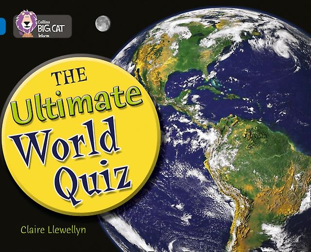 Ultimate World Quiz - Claire Llewellyn