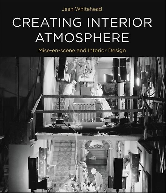 Creating Interior Atmosphere by Whitehead & Jean Falmouth University & UK Paperback