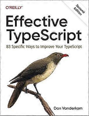 Effective Typescript 2e
