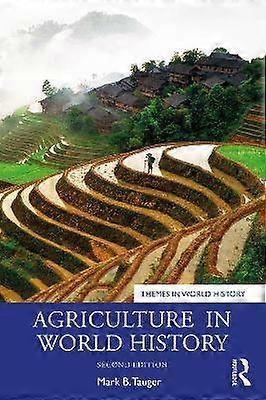 Agriculture in World History
