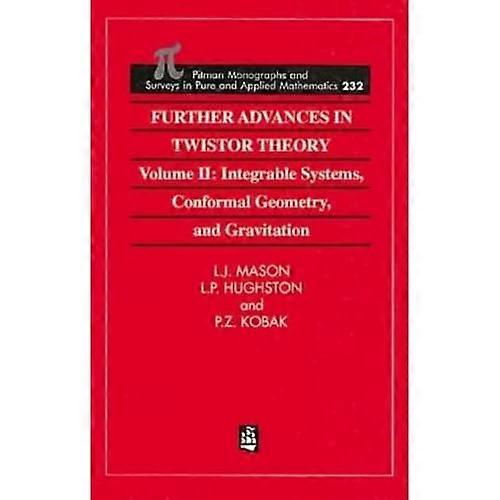 Further Advances in Twistor Theory