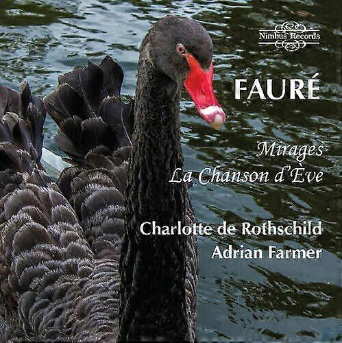 Gabriel Faure Faure MiragesLa Chanson Deve CD (2014)