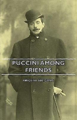 Puccini Among Friends