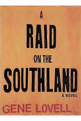 A Raid on the Southland