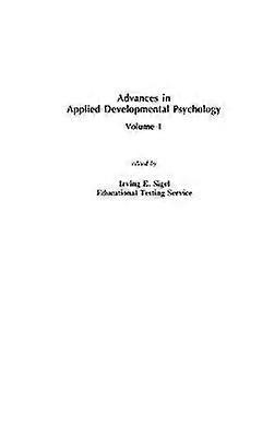 Advances in Applied Developmental Psychology Volume 1