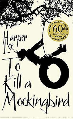 To Kill A Mockingbird: 60th Anniversary Edition