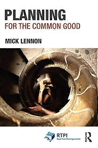 Planning for the Common Good