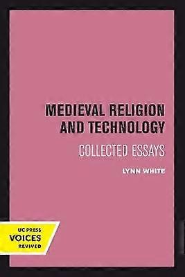 Medieval Religion and Technology