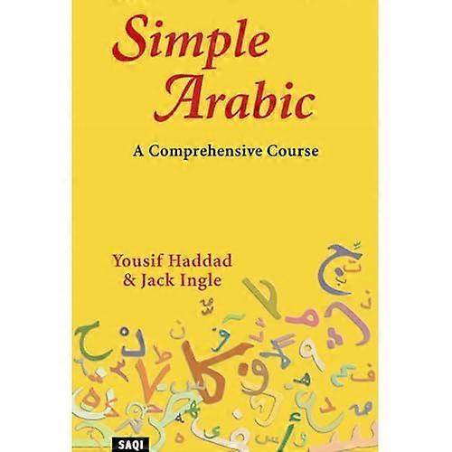 Simple Arabic: A Comprehensive Course