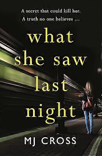 What She Saw Last Night