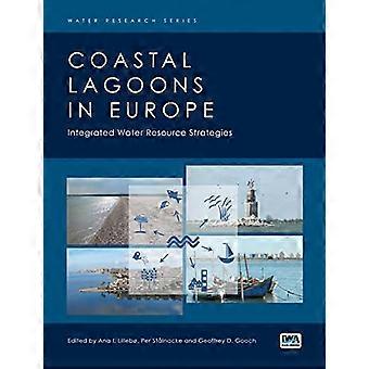 Coastal Lagoons in Europe Integrated Water Resource Strategies