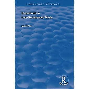 Esaaccordi nella musica tardo-rinascimentale (Routledge Revivals)