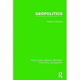 Geopolityka (Routledge Library Editions: Political Geography)