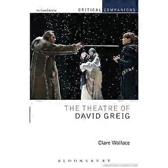 Das Theater von David Greig