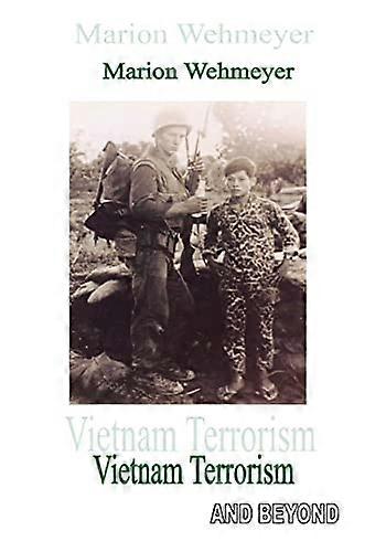Vietnam Terrorism