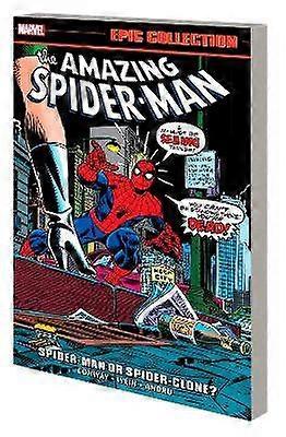 Amazing Spider-Man Epic Collection: Spider-Man or Spider-Clone?