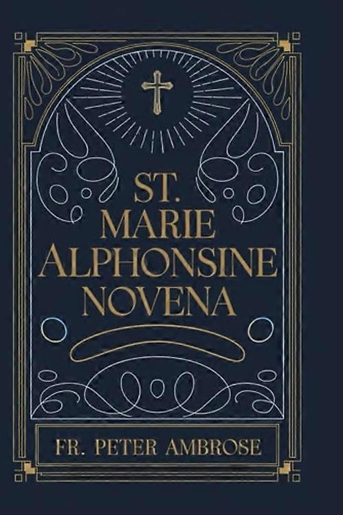 St. Marie Alphonsine Novena