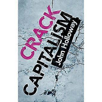 Crack Capitalism