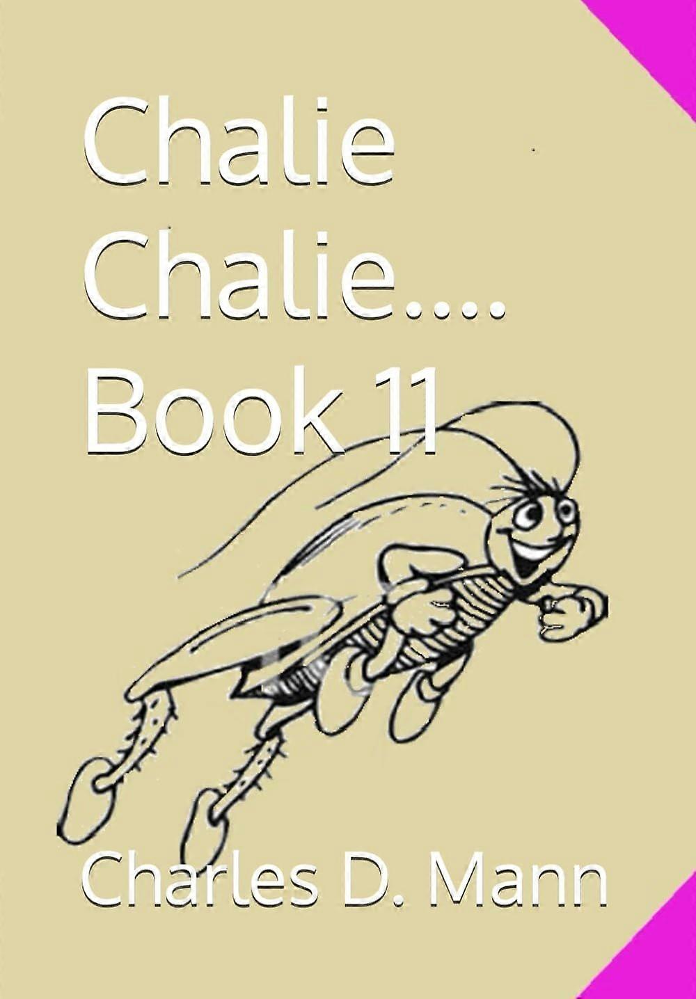 Chalie chalie.... book 11